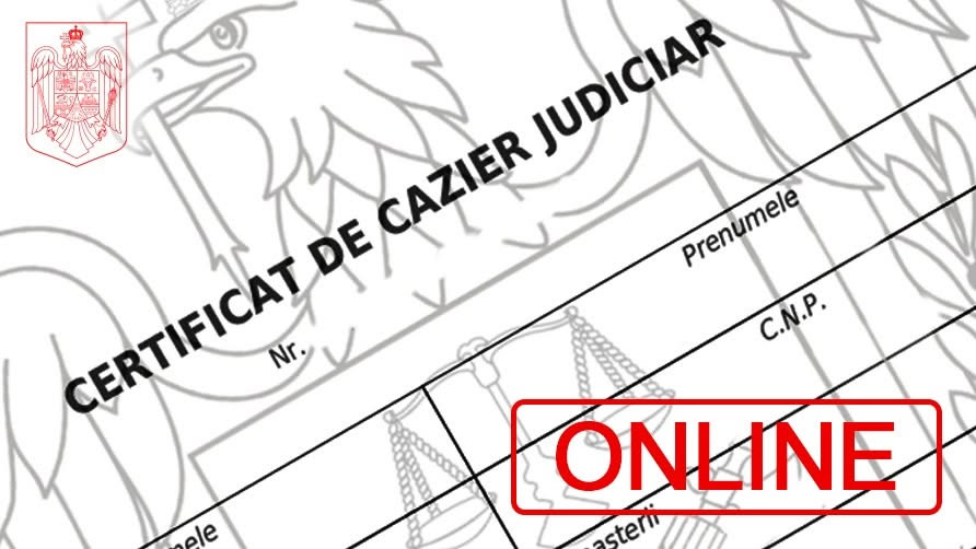 Certificat de cazier judiciar emis online, cu ștampila ONLINE — document tradus autorizat din română în engleză sau franceză